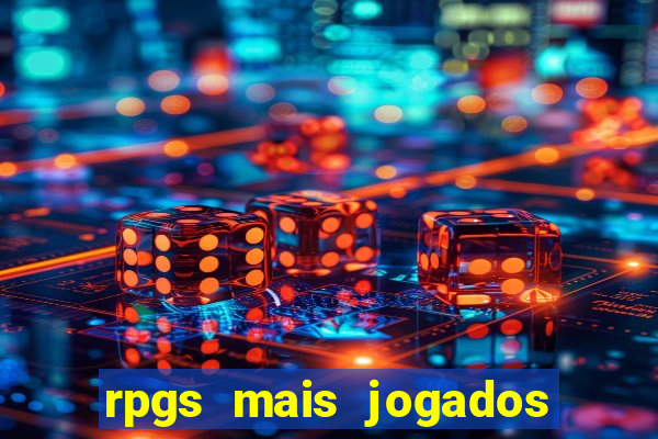 rpgs mais jogados do mundo